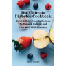 The Ultimate Diabetes Cookbook: Quick & Easy Friendly Recipes To Prevent, Control And Live Well With Diabetes.