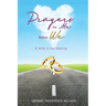 Prayers for Me Before We: A Wife in the Making