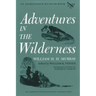 Adventures in the Wilderness