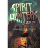 Spirit Hunters
