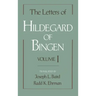 The Letters of Hildegard of Bingen, Volume 1