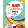 baby coloring book 1 year: No mess coloring book for kids ages 1-3 (US Edition)