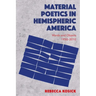 Material Poetics in Hemispheric America: Words and Objects 1950-2010