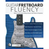 Guitar Fretboard Fluency