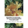 Spanish to English --- Build Your Reading Vocabulary: English to Spanish