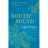 Southbound: Essays on Identity, Inheritance, and Social Change