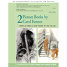 2 Picture Books by Carol Fenner: Tigers in the Cellar and Gorilla Gorilla