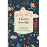 Holy Sh*t I Need a New Me: A 90 day Food & Exercise Tracker for People in Need of Change