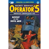 Operator 5 #39: Revolt of the Devil Men
