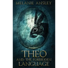 Theo and the Forbidden Language