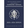 Federal Sentencing Guidelines Manual; 2023-2024 Edition: With inside-cover quick-reference sentencing table