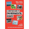 A Christian Guide to Environmental Issues