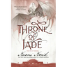 Throne of Jade: Book Two of Temeraire