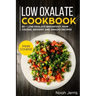 Low Oxalate Cookbook: Main Course