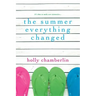The Summer Everything Changed