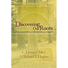Discovering Our Roots: The Ancestry of Churches of Christ
