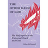 The Other Hand of God: The Holy Spirit as the Universal Touch and Goal