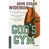 God's Gym: Stories
