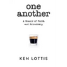 One Another: A Memoir of Faith and Friendship