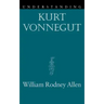 Understanding Kurt Vonnegut