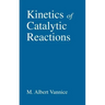Kinetics of Catalytic Reactions