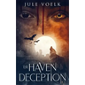 The Haven Deception