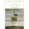 How to Teach the Way Your Child Learns