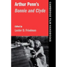 Arthur Penn's Bonnie and Clyde