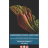 Carnivorous Plants Care Guide: Essential notions for Dionaea - Sarracenia - Nepenthes - Drosera