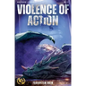 Violence of Action