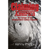 Claiming America - My Career as an Independent Claims Adjuster: My Career as an Independent Claims Adjuster