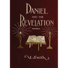 Daniel and Revelation Volume 2: The Response of History to the Voice of Prophecy (country living, deep and concise explanation on the 7 churches, The