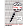 Telling Lies: Clues to Deceit in the Marketplace, Politics, and Marriage