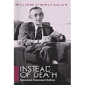 Instead of Death