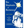 The Shepherds Of Bethlehem: A Christmas Eve Candlelight Service