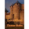 Leviathan: A Classic Work on Power, Government, and the Social Contract