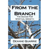From the Branch: The Ogham For Spiritual Growth