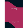 Exit Betty