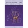 Arks within Grail Lands