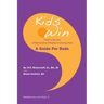 Kids Win: How to Survive a Relationship Breakup Involving Kids
