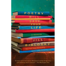 Poetry Will Save Your Life: A Memoir