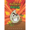 Punkin Patch #1: Rise of the Punkins!
