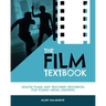 The Film Textbook: Lesson Plans and Teaching Resources for Young Media Students