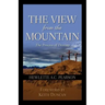 The View From the Mountain