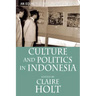 Culture and Politics in Indonesia