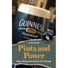 Pints and Power: Where History, Heart and the Pint Converge