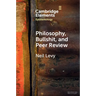 Philosophy, Bullshit, and Peer Review