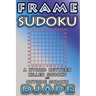 Frame Sudoku: A hybrid between Killer Sudoku and Outside Sudoku