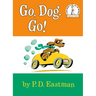 Go, Dog. Go!