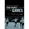 Teaching and Learning Team Sports and Games